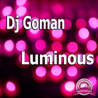 DJ Goman - Luminous (2022)