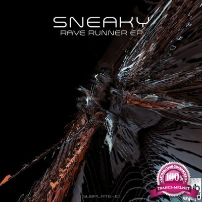 Sneaky - Rave Runner EP (2022)