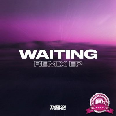 THEBOYWITHSPEC - Waiting Remix EP (2022)