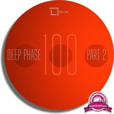 Deep Phase 100 Part 02 (2022)