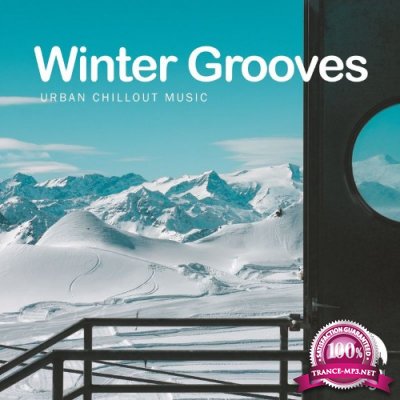 URBAN ORANGE MUSIC - Winter Grooves (Urban Chillout Music) (2022)