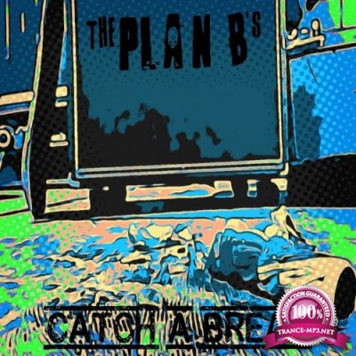 The Plan B's - Catch A Break (2022)