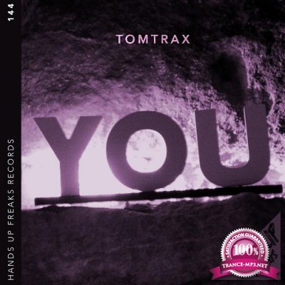 Tomtrax - You (2022)