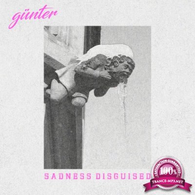 Gunter - Sadness Disguised (2022)