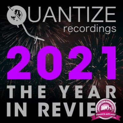 Quantize Recordings (2021 The Year In Review) (2022)