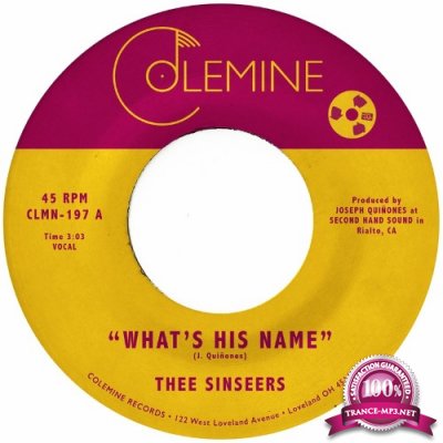 Thee Sinseers - What's His Name / It''s Only Love (2022)