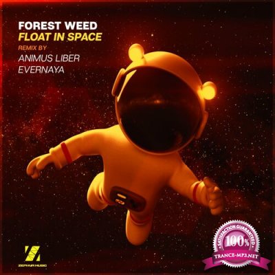 Forest Weed - Float in Space (2022)