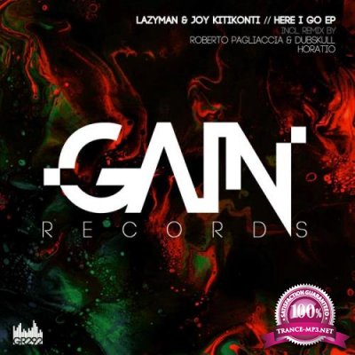 Lazyman & Joy Kitikonti - Here I Go EP (2022)