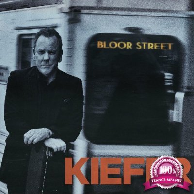 Kiefer Sutherland - Bloor Street (2022)