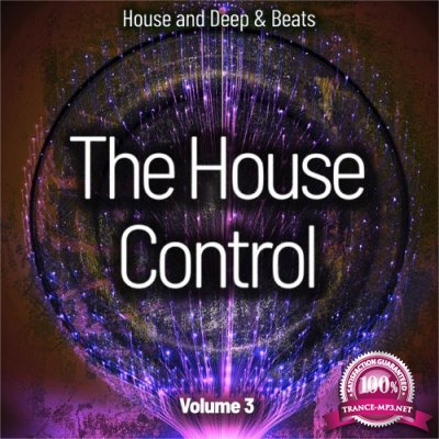 The House Control, Vol. 3 (House and Deep & Beats) (2022)