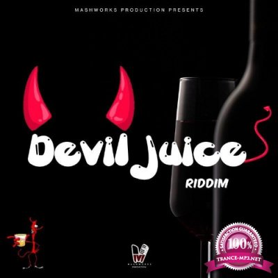 Devil Juice Riddim (2022)