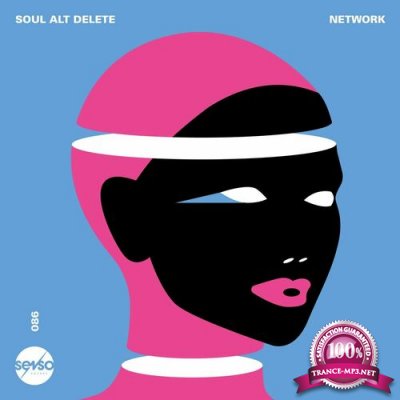 Soul Alt Delete - Network (2022)