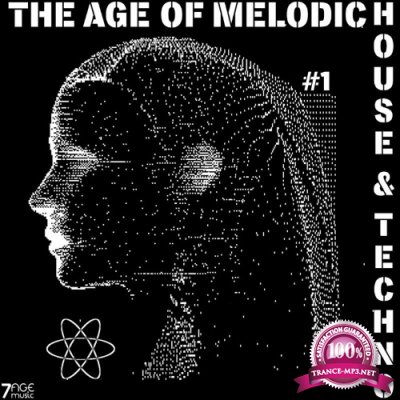The Age of Melodic House & Techno, Vol. 1 (2022)