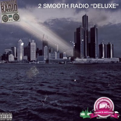 DJ Sussex Smooth - 2 Smooth Radio (Deluxe) (2022)