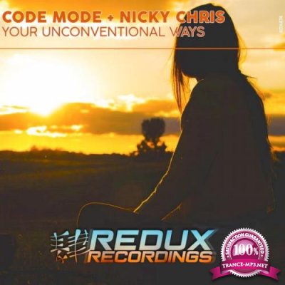 Code Mode & Nicky Chris - Your Unconventional Ways (2022)