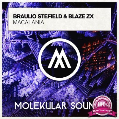 Braulio Stefield & Blaze ZX - Macalania (2022)