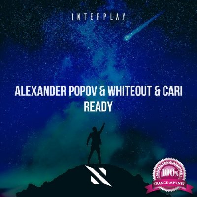 Alexander Popov & Whiteout & Cari - Ready (2022)