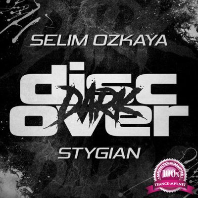 Selim Ozkaya - Stygian (2022)