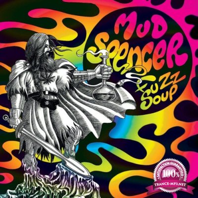 Mud Spencer - Fuzz Soup (2022)