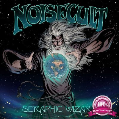 Noisecult - Seraphic Wizard (2022)