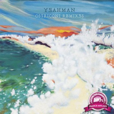 Yeahman, Hajna & Mina Shankha - Ostriconi (Remixes) (2022)