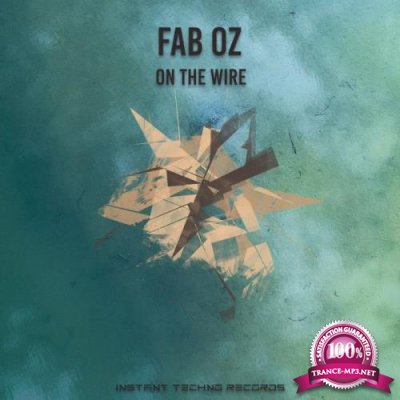 Fab Oz - On The Wire (2022)
