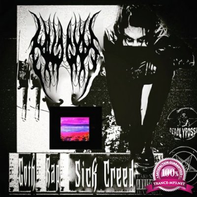 KILLGXDS - Goth Rap Sick Creed (2022)