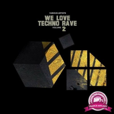 We Love Techno Rave, Vol. 2 (2022)