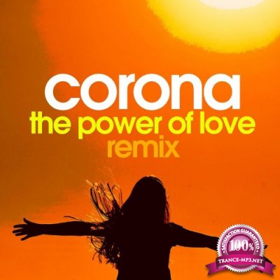 Corona - The Power Of Love (Remix) (2022)