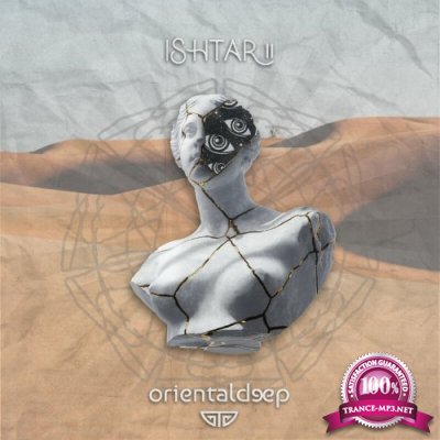 Orientaldeep - Ishtar II (2022)