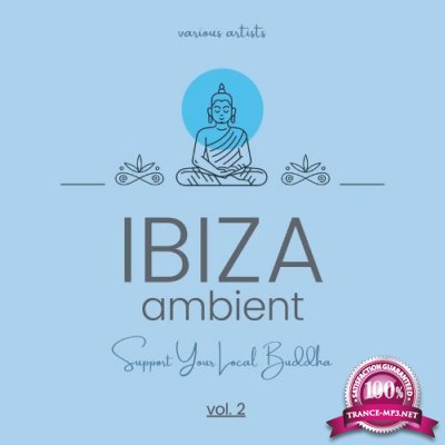 Ibiza Ambient (Support Your Local Buddha), Vol. 2 (2022)