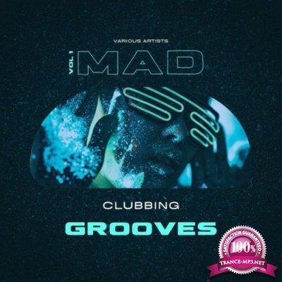 Mad Clubbing Grooves, Vol. 1 (2022)