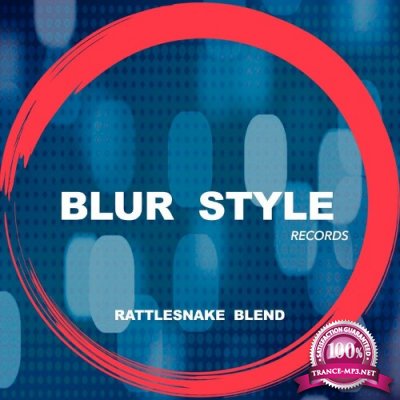 Blur Style - Rattlesnake Blend (2022)