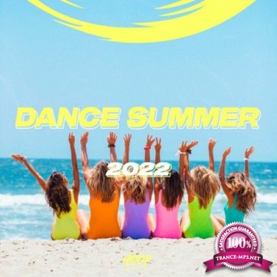 Dance Summer 2022 : The Best Summer Dance Hits Selected by Hoop Records (2022)