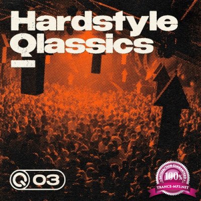 Hardstyle Qlassics 03 (2022)