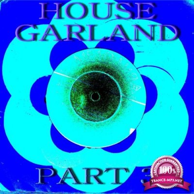 Buben - House Garland, Pt. 3 (2022)