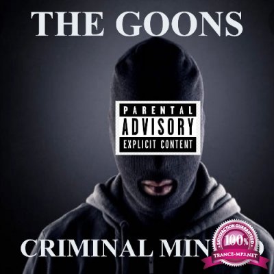 The Goons - Criminal Minded (2022)