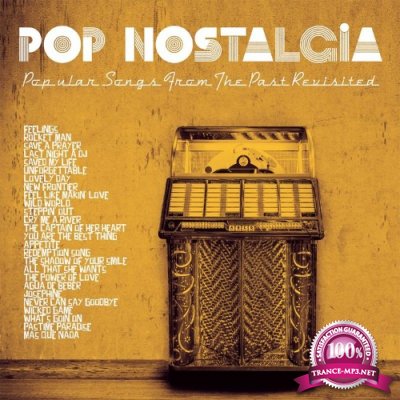 Pop Nostalgia (Popular Songs From The Past Revisited) (2022)