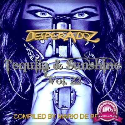 Tequila & Sunshine, Vol. 22 (COMPILED BY MARIO DE BELLIS) (2022)