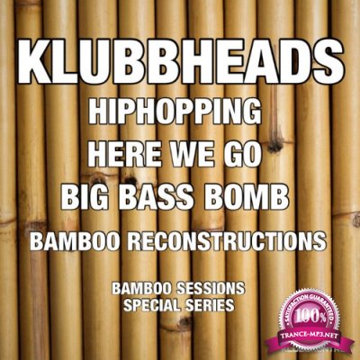 Klubbheads - Bamboo Sessions Special Series (2022)