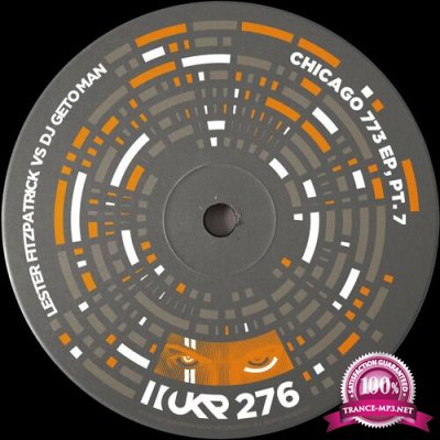 Lester Fitzpatrick & DJ Geto Man - Chicago 773 EP, PT. 7 (2022)