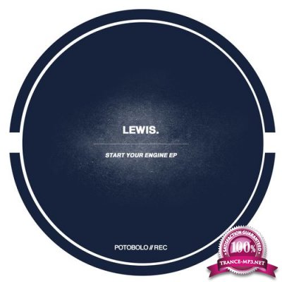 Lewis. - Start Your Engine EP (2022)