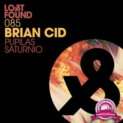 Brian Cid - Pupilas / Saturnio (2022)