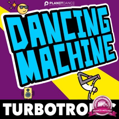 Turbotronic - Dancing Machine (2022)