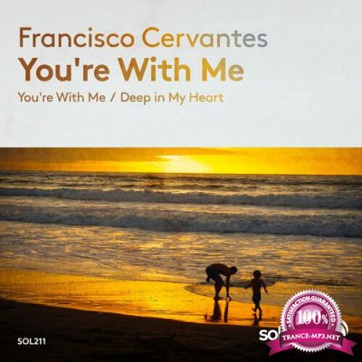 Francisco Cervantes - You're With Me (2022)