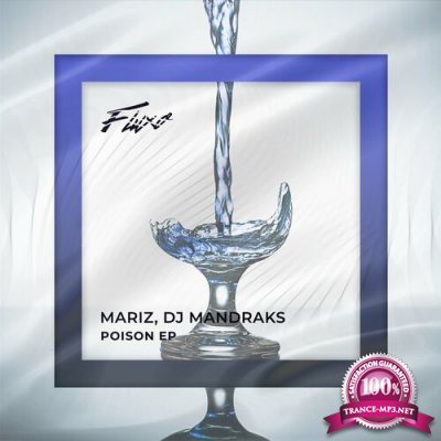 Mariz & DJ Mandraks - Poison (2022)