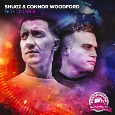 shugz & Connor Woodford - No Control (2022)