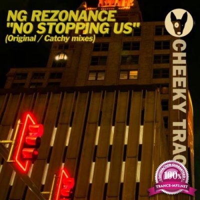 NG Rezonance - No Stopping Us (2022)