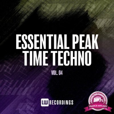 Essential Peak Time Techno, Vol. 04 (2022)