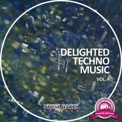 Delighted Techno Music, Vol. 4 (2022)